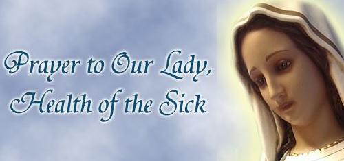 Prayer to Our Lady of Health